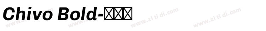 Chivo Bold字体转换